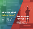 Health apps help or harm