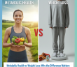 Metabolic health vs weight loss